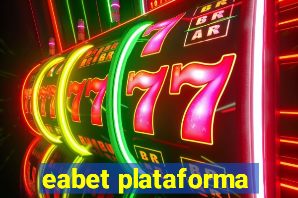 eabet plataforma